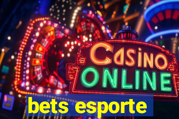 bets esporte